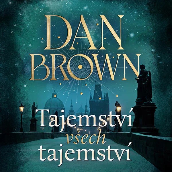 Tajemství všech tajemství, kniha Dana Browna, která se odehrává v Praze, Robert Langdon na Karlově mostě
